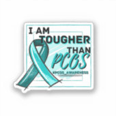 Sticker JE SUIS PLUS DIFFICILE QUE PCOS PCOS PWARENESS Tur (Recto)