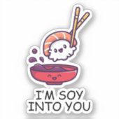 Sticker Je suis Soy Into You (Recto)