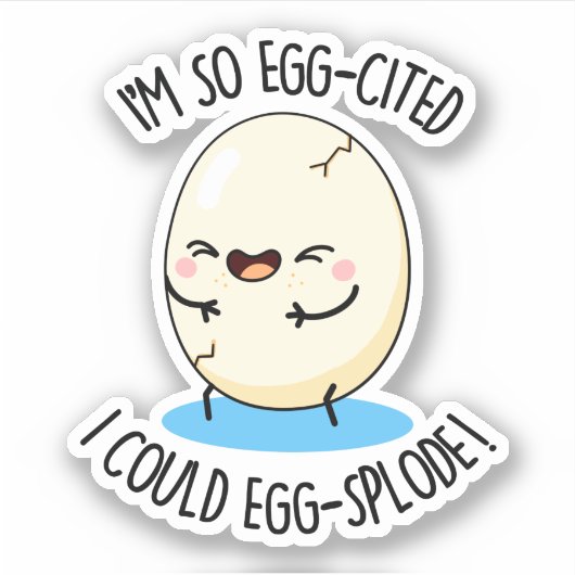 Sticker Je suis tellement cité par les oeufs que j'aurais  (Devant)