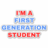 Sticker Je suis un étudiant de première génération (Devant)