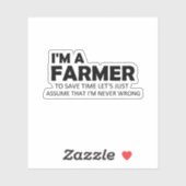 Sticker Je suis un fermier Drôle Dit Citation de l'agricul (Feuille)