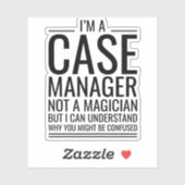 Sticker Je Suis Un Gestionnaire De Coques Pas Un Magicien, (Feuille)