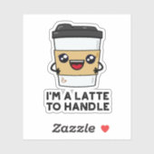 Sticker Je suis un latte pour manipuler un petit jeu de ca (Feuille)