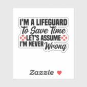 Sticker Je suis un vigile pour gagner du temps (Feuille)