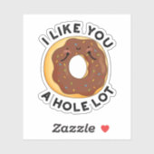 Sticker Je T'Aime Un Trou Beaucoup Drôle Pun De Donut (Feuille)