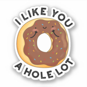 Sticker Je T'Aime Un Trou Beaucoup Drôle Pun De Donut