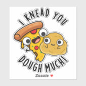 Sticker Je Te Connais Dévouer Beaucoup Drôle Pun À Cuisson (Feuille)