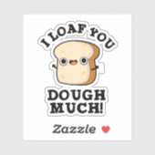 Sticker Je Te Passe Beaucoup Drôle Pain Pun (Feuille)