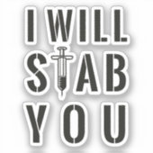 Sticker Je Te Stab - Infirmière (Recto)