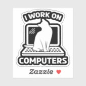 Sticker Je Travaille Sur Ordinateurs Chat Drôle (Feuille)