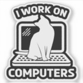Sticker Je Travaille Sur Ordinateurs Chat Drôle (Devant)