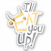 Sticker Je vais vous manger graphique (Devant)