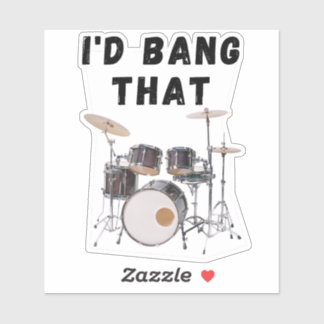 Sticker Je voudrais Bang That : batterie