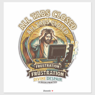 Sticker Jésus a accidentellement fermé tous les onglets du