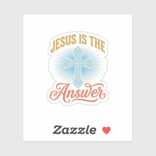 Sticker Jésus Est la Réponse Croix Chrétienne Conception V (Feuille)