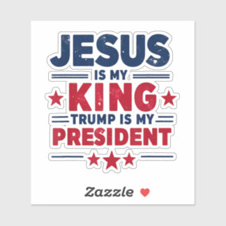 Sticker Jésus est mon roi Trump est mon président