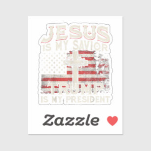 Sticker Jésus Est Mon Sauveur Trump Est Mon Président Amér