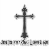 STICKER JÉSUS F#*KING M'AIME (Devant)