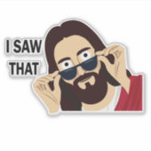 Sticker Jésus, J'Ai Vu Ça (Devant)