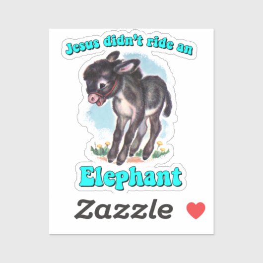 Sticker Jésus n'a pas monté d'éléphant (Feuille)