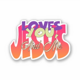 Sticker Jésus T'Aime Et Moi