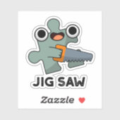 Sticker Jig A Vu Drôle Jigsaw Outil Pun (Feuille)