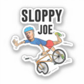 Sticker Joe Tee Qui Dirige Le Pays Est Comme Faire La Cour (Recto)