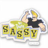 Sticker Johnny Bravo - Hey There Sassy (Devant)
