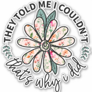 Sticker Jolie Inspiration Fleur Bohème Motivationnelle