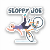 Sticker Jolie Joe Funny Biden Chemise Sloppy Joe Biden Fun (Recto)