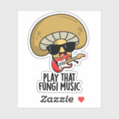 Sticker Jouer Ce Fungi Musique Funny Champignons Pun (Feuille)