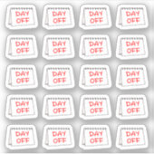 Sticker Jour de congé Pas de travail Détendez-vous Calendr (Devant)