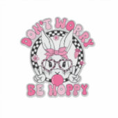 Sticker Joyeuses Pâques Lapin Groovy Visage Ne vous inquié (Devant)