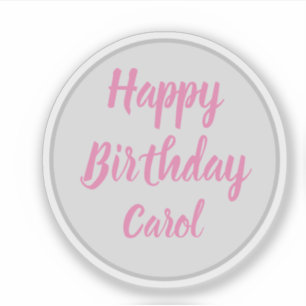 Sticker Joyeux Anniversaire Carol