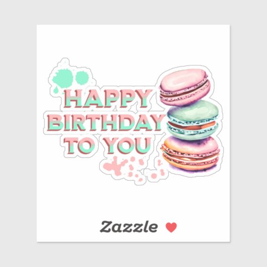 Sticker Joyeux Anniversaire Pour Vous | Macaron (Feuille)
