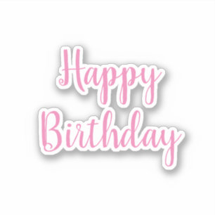 Sticker Joyeux Anniversaire rose blanc Cool tendance simpl