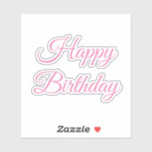 Sticker Joyeux Anniversaire rose Couleur personnalisée Cou (Feuille)