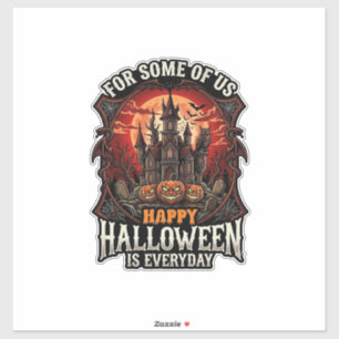 Sticker Joyeux Halloween est tous les jours Château hanté