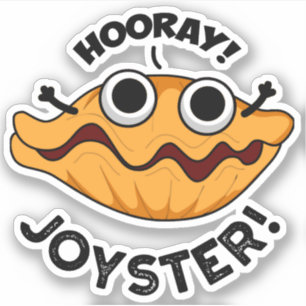 Sticker Joyster Funny Joyeux Animal Oyster Pun