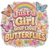 Sticker Just a Girl Who Loves Butterflies – Cute Floral  (Devant)