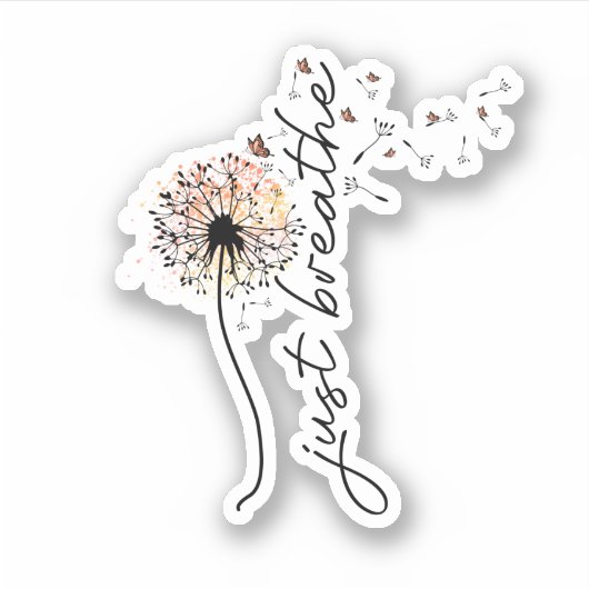 Sticker Just breathe sublimation (Devant)
