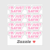 Sticker Juste dire (Feuille)