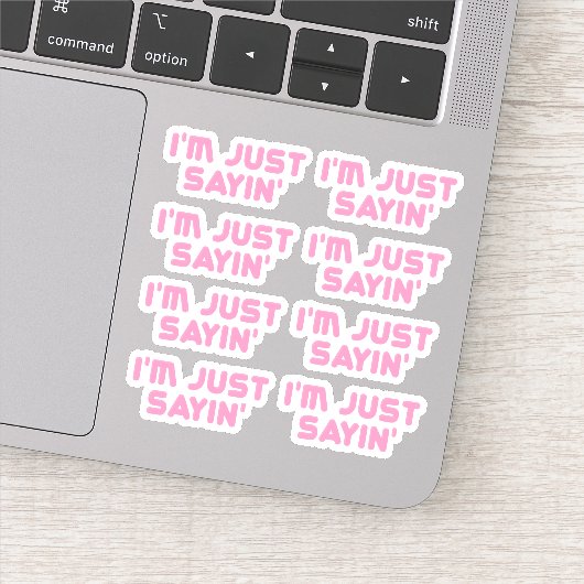 Sticker Juste dire (Détail)