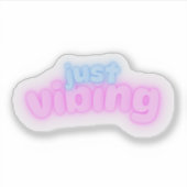 Sticker Juste en vibes | Rose Mignon (Devant)
