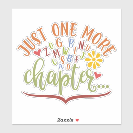 Sticker Juste Un Chapitre De Plus. Conception De Lecture P (Feuille)