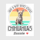 Sticker Juste un garçon qui aime le Chihuahuas (Feuille)