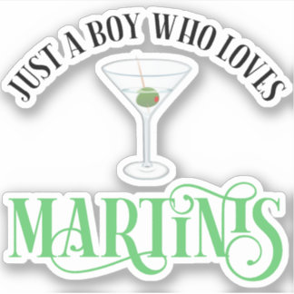 Sticker Juste Un Garçon Qui Aime Les Martinis