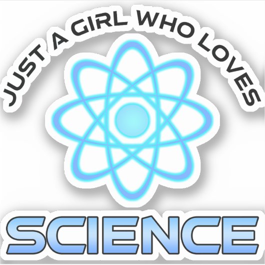 Sticker Juste Une Fille Qui Aime La Science (Devant)