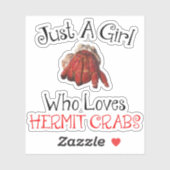 Sticker Juste Une Fille Qui Aime Les Crabes Hermites (Feuille)