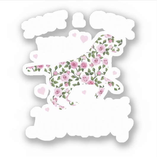 Sticker Juste Une Fille Qui Aime Les Labradors. Idée cadea (Devant)